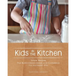 Kids in the Kitchen: Simple Recipes That Build Independence and Confidence the Montessori Way - Paperback