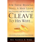 For These Reasons Shall A Man Leave His Father and Mother - Paperback