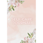 Self-care Journal - Paperback