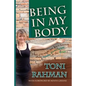 Being In My Body: What you Might Not Have Known about Trauma, Dissociation and the Brain - Paperback