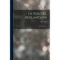 La Hija del Adelantado: Novelo Histórica - Paperback