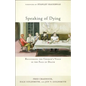 Speaking of Dying - Paperback