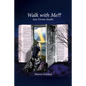 Walk with Me Into Divine Health - Paperback