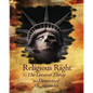 Religious Right: The Greatest Threat to Democracy - Paperback
