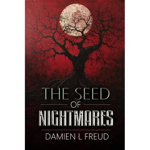 The Seed of Nightmares - Paperback