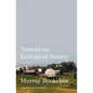 Toward an Ecological Society - Paperback