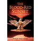 The Blood-Red Sunset: The Lucius Panderius Papers III - Paperback