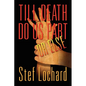 Till Death Do Us Part or Else - Paperback