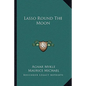 Lasso Round the Moon - Paperback