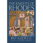 The Knights of Rhodes - Hardcover