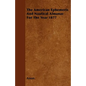 The American Ephemeris And Nautical Almanac For The Year 1877 - Paperback