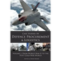 Case Studies in Defence Procurement and Logistics: Volume 1: From World War II to the Post Cold War World - Paperback