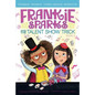 Frankie Sparks and the Talent Show Trick - Paperback
