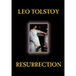 Resurrection by Leo Tolstoy, Fiction, Classics, Literary - Hardcover