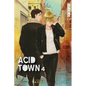 Acid Town, Volume 4 - Paperback