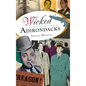 Wicked Adirondacks - Hardcover