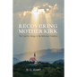 Recovering Mother Kirk - Paperback