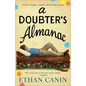 A Doubter's Almanac - Paperback