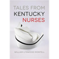 Tales from Kentucky Nurses - Paperback