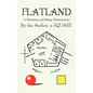 Flatland: a Romance of Many Dimensions - Hardcover