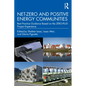 Net-Zero and Positive Energy Communities: Best Practice Guidance Based on the Zero-Plus Project Experience - Paperback