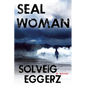 Seal Woman - Paperback