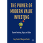The Power of Modern Value Investing: Beyond Indexing, Algos, and Alpha - Hardcover