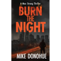 Burn the Night - Paperback