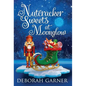 Nutcracker Sweets at Moonglow - Hardcover