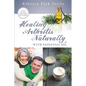 Healing Arthritis Naturally With Essential Oil - Paperback