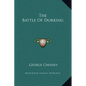 The Battle Of Dorking - Hardcover