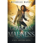 Guardian of Madness: A Nyx Fortuna Novel - Paperback