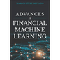 Advances in Financial Machine Learning - Hardcover