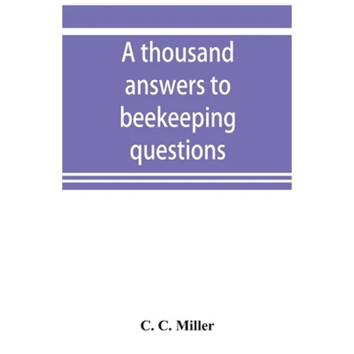 A thousand answers to beekeeping questions - Paperback