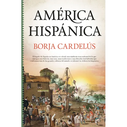 America Hispanica - Hardcover