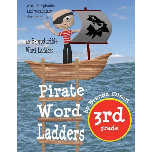 Pirate Word Ladders: Third Grade - Paperback