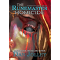 The Runemaster Homicide - Hardcover