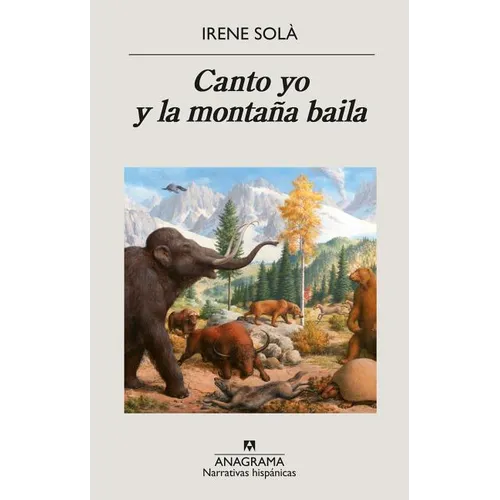 Canto Yo Y La Montaña Baila - Paperback