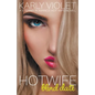 Hotwife Blind Date - A Steamy Romance Hot Wife Novel - Paperback