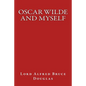 Oscar Wilde and Myself - Paperback