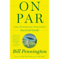 On Par: The Everyday Golfer's Survival Guide - Paperback