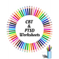 CBT & PTSD Worksheets: Your Guide for CBT & PTSD WorksheetsYour Guide to Free From Frightening, Obsessive or Compulsive Behavior, Help You Ov - Paperback