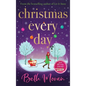Christmas Every Day - Hardcover