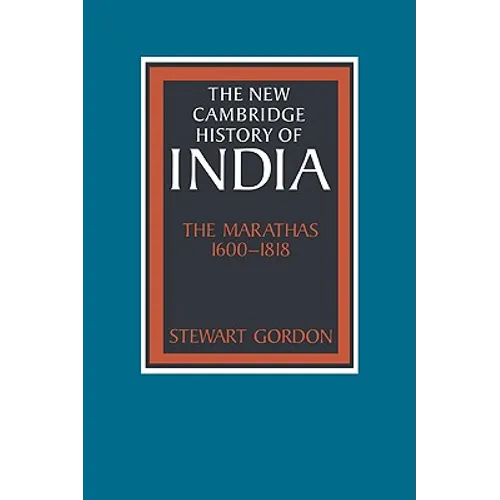 The Marathas 1600 1818 - Paperback