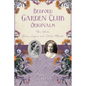 Bedford Garden Club Originals: New York's Eloise Luquer and Delia Marble - Paperback
