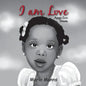 I am Love: Agape Love Series - Paperback