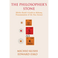 The Philosopher's Stone: Michio Kushi's Guide to Alchemy, Transmutation & the New Science - Paperback