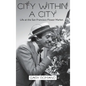 City Within A City - Hardcover