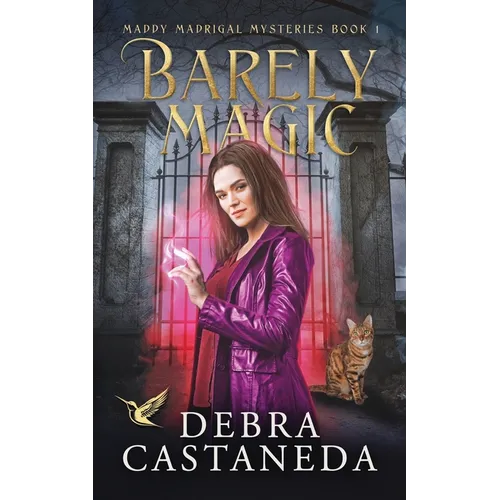 Barely Magic (Maddy Madrigal Mysteries Book 1) - Paperback