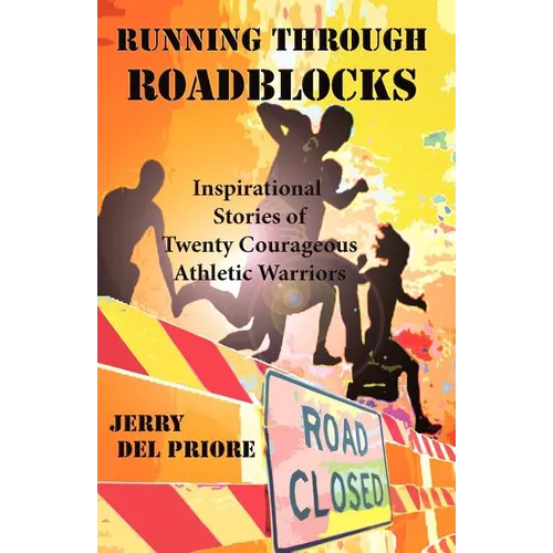 Running Through Roadblocks - Paperback